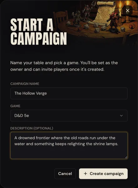 The Start a Campaign dialog. Campaign name reads The Hollow Verge, Game reads D and D 5e, and the optional description box has a sentence about the setting.