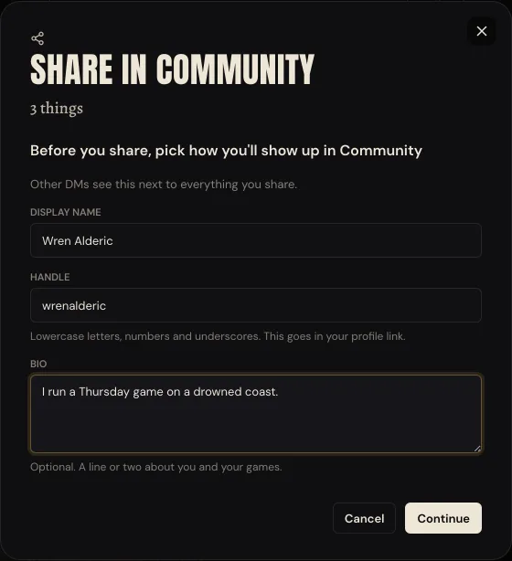 Before you share, pick how you'll show up in Community. Display name Wren Alderic, handle wrenalderic, and a one-line bio.